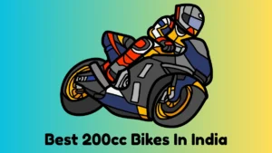 Best 200cc bikes in India 2025 with price and mileage
