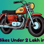 Best Bikes Under 2 Lakh in India | Top Mileage, Performance & Features Bikes (2025 List Inside!)