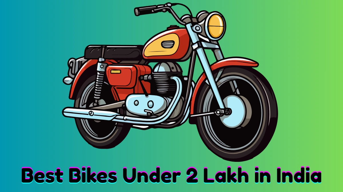 Best bikes to buy under 2 lakh in India 2025 (Bikes Under 2 Lakh)