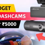 Best Dash Cam Under 5000 In India (2025) | Top Budget Car Cameras With Night Vision, Full HD & WiFi