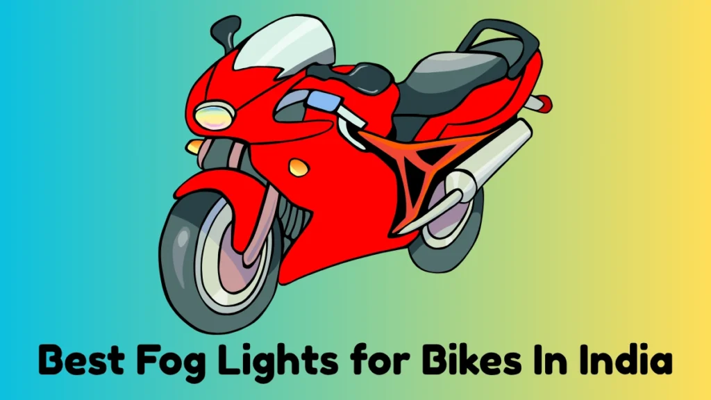Best Fog Lights For Bikes In India Under 1000