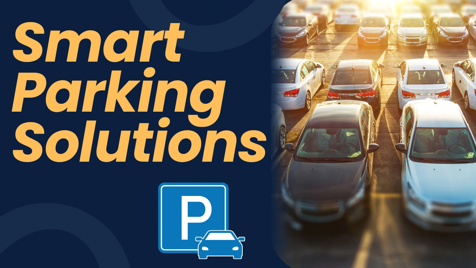 Smart Parking solutions for Indian cities with heavy traffic