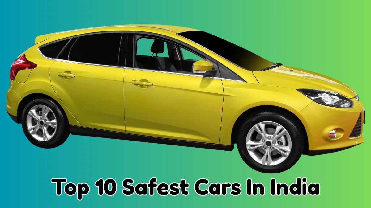 Best 5 Star Safety Rated Cars In India 2025 - Safest Cars In India