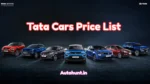 Exclusive Tata Cars Price List 2025 | Complete Models, Variants & On-Road Prices Guide