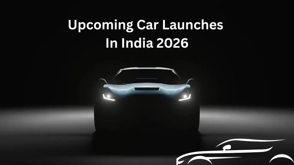 Upcoming Cars In India 2026 With Launch Date